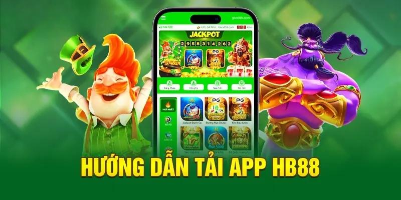 Tải app HB88 cho Android và IOS