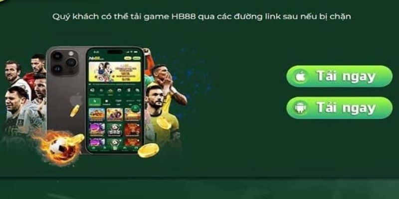 Quy trình tải app HB88 về thiết bị di động Android